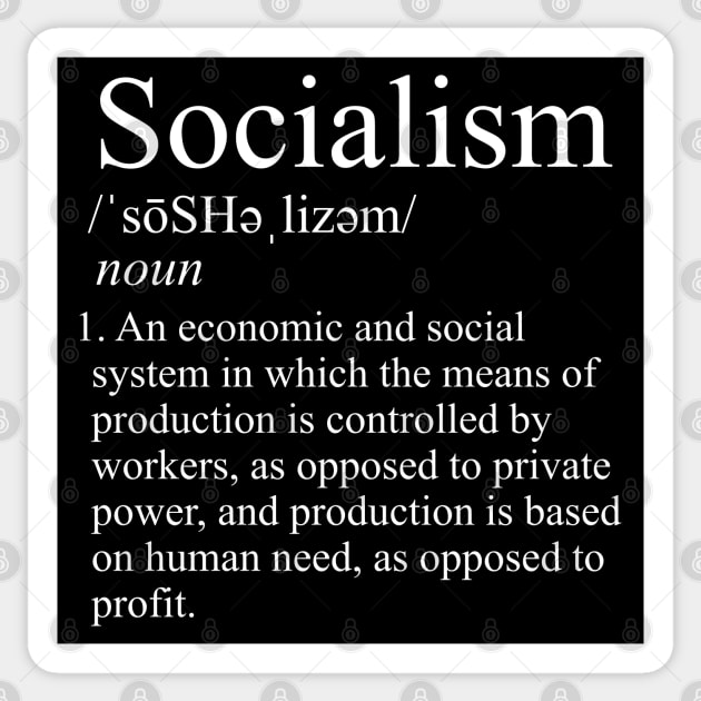 Socialism Definition - Socialist, Leftist, Leftism Sticker by SpaceDogLaika